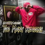 SwervJones_TooManyReasons
