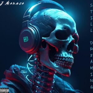 J Menace_Still Dreaming album_single Drum