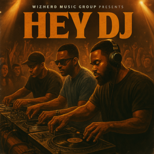 WMG Hey Dj 1(1)